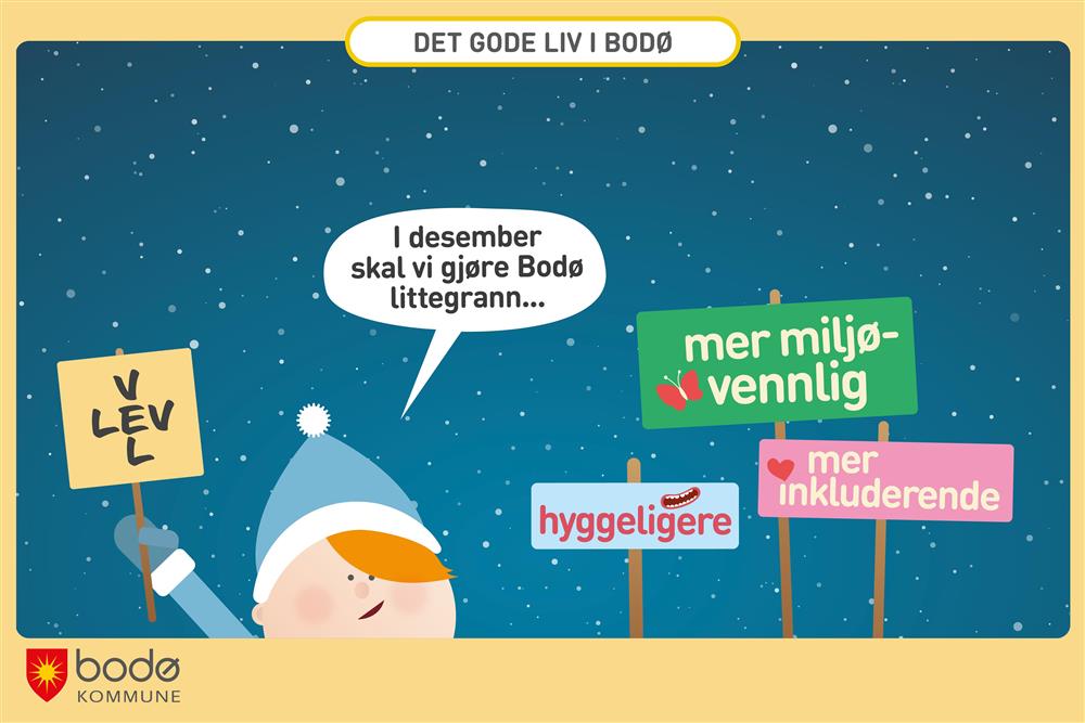 Illustrasjon av person som ønsker å gjøre Bodø litt mer miljøvennlig, inkluderende, og hyggeligere.  - Klikk for stort bilde